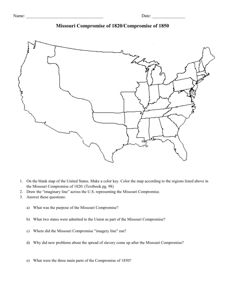 Name Date Missouri Compromise Of 1820 Compromise Of 1850 On